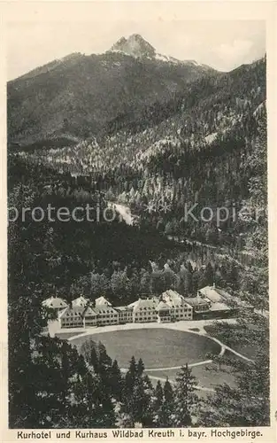 AK / Ansichtskarte Wildbad_Kreuth Kurhotel und Kurhaus im bayr Hochgebirge Wildbad_Kreuth