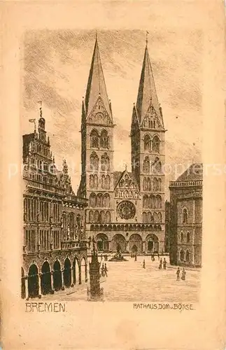 AK / Ansichtskarte Bremen Rathaus Dom und Boerse Bremen