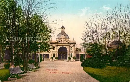 AK / Ansichtskarte Augsburg Festhalle Stadtgarten Augsburg