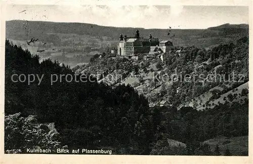 AK / Ansichtskarte Kulmbach Panorama mit Plassenburg Kulmbach