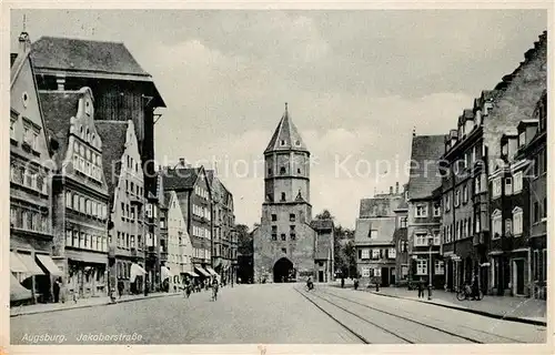 AK / Ansichtskarte Augsburg Jakoberstrasse Augsburg