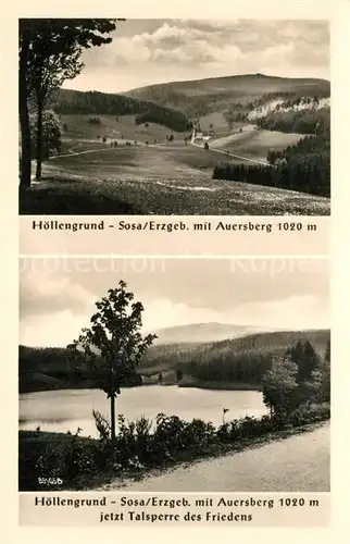 AK / Ansichtskarte Sosa_Erzgebirge Hoellengrund mit Auersberg und Talsperre des Friedens Sosa Erzgebirge