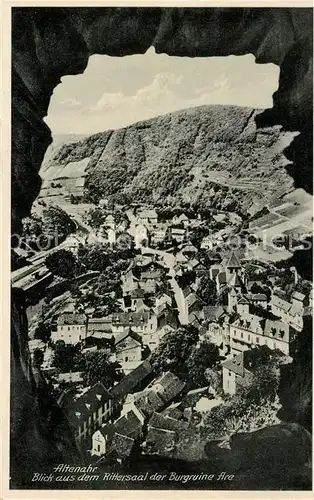 AK / Ansichtskarte Altenahr Blick aus dem Rittersaal der Burgruine Are Altenahr