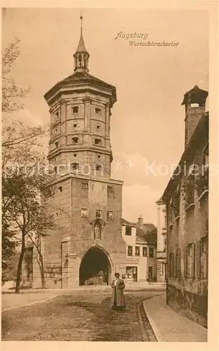 AK / Ansichtskarte Augsburg Wertachbruckertor Augsburg