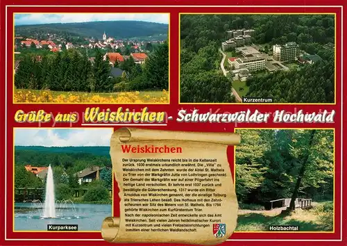 AK / Ansichtskarte Weiskirchen_Saar Kurort Naturpark Saar Hunsrueck Kurzentrum Kurparksee Holzbachtal Chronik Weiskirchen Saar