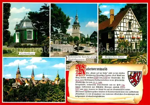 AK / Ansichtskarte Radevormwald Gartenhaus Kirche Marktbrunnen Bergisches Haus Kirchtuerme Chronik Radevormwald