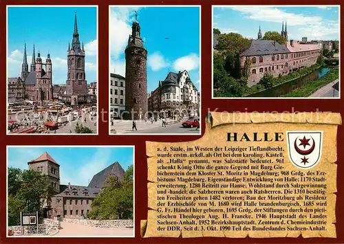 AK / Ansichtskarte Halle_Saale Marktplatz Kirche Roter Turm Leipziger Turm Residenz Moritzburg Halle Chronik Wappen Halle_Saale