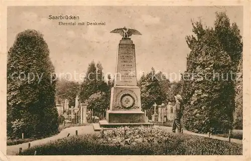 AK / Ansichtskarte Saarbruecken Ehrental mit Denkmal Saarbruecken