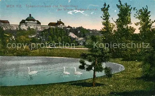 AK / Ansichtskarte Wien Tuerkenschanzpark und Krankenhaus der Wiener Kaufmannschaft Wien