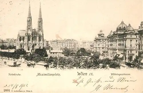 AK / Ansichtskarte Wien Votivkirche Maximilianplatz Waehringerstrasse Wien