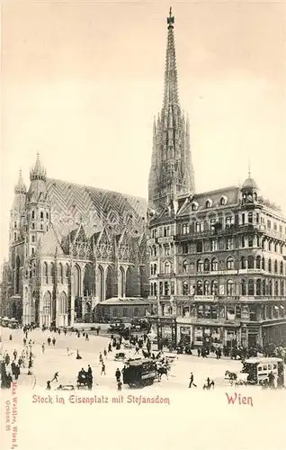 AK / Ansichtskarte Wien Stock im Eisenplatz mit Stefansdom Wien