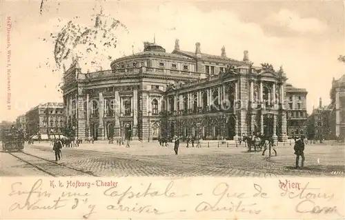AK / Ansichtskarte Wien KK Hofburg Theater Wien
