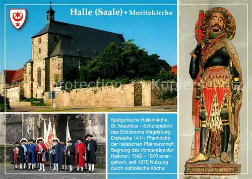 AK / Ansichtskarte Halle_Saale Moritzkirche Sankt Mauritius Schutzpatron Pfaennerschaft Halle_Saale