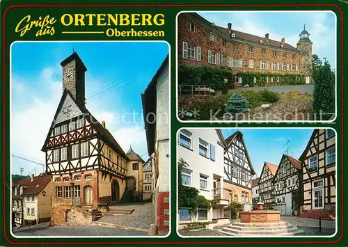 AK / Ansichtskarte Ortenberg_Hessen Altes Rathaus Brunnen Altstadt Fachwerkhaeuser Schloss Ortenberg Hessen