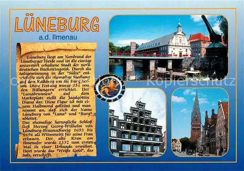 AK / Ansichtskarte Lueneburg Ilmenau Bruecke Ortsmotiv mit Kirche Giebelhaus Chronik Lueneburg