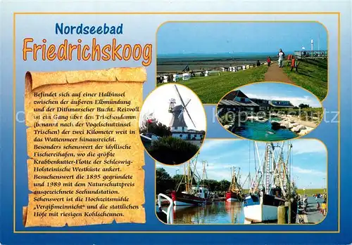 AK / Ansichtskarte Friedrichskoog_Nordseebad Damm Windmuehle Fischerhafen Chronik Friedrichskoog_Nordseebad