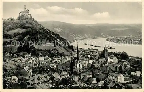 AK / Ansichtskarte Braubach_Rhein mit der Marksburg Braubach Rhein