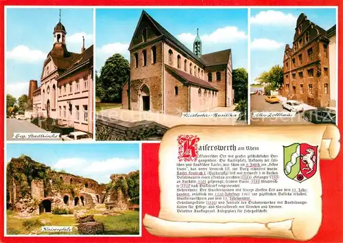 AK / Ansichtskarte Kaiserswerth Stadtkirche Altes Zollhaus Kaiserpfalz Suitbertus Basilika Kaiserswerth