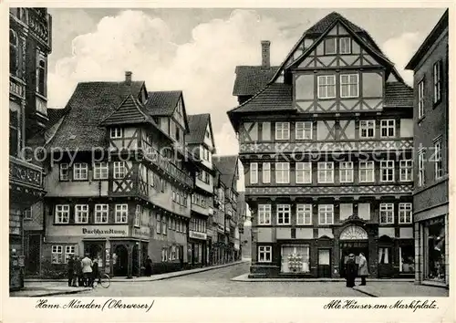 AK / Ansichtskarte Hann._Muenden Alte Haeuser am Markt Hann. Muenden
