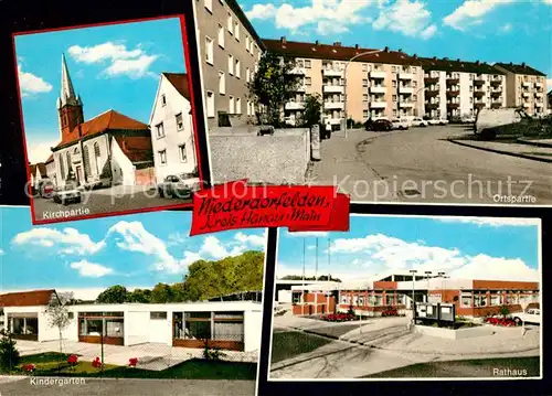 AK / Ansichtskarte Niederdorfelden Kindergarten Rathaus Kirche  Niederdorfelden