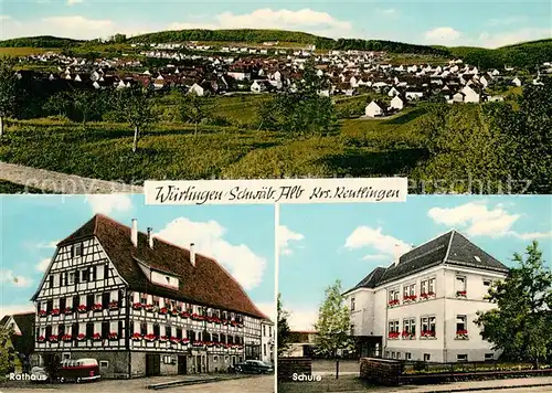 AK / Ansichtskarte Wuertingen Rathaus Schule  Wuertingen