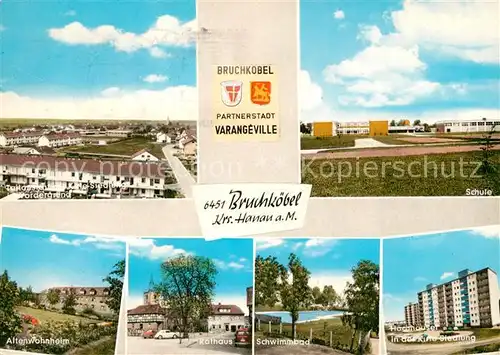 AK / Ansichtskarte Bruchkoebel Kirle Siedlung Schule Altenwohnheim Rathaus Schwimmbad  Bruchkoebel