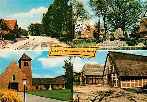AK / Ansichtskarte Handeloh Hauptstrasse Gedenkstein Kirche Bauernhof Lueneburger Heide Handeloh