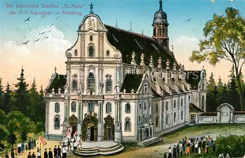 AK / Ansichtskarte Altoetting Paepstliche Basilika Sankt Anna Kapuzinerorden Altoetting
