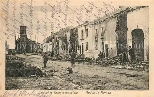AK / Ansichtskarte Audun le Roman Soldatenpatrouille im zerstoerten Dorf Audun le Roman