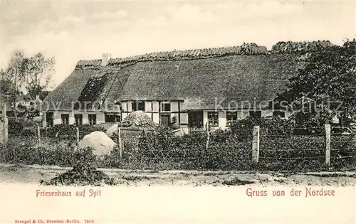 AK / Ansichtskarte Sylt Friesenhaus Sylt