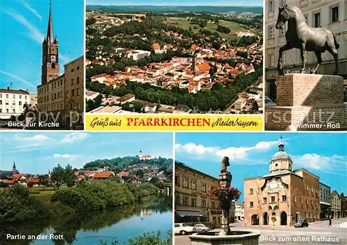 AK / Ansichtskarte Pfarrkirchen_Niederbayern Kirche Wimmer Ross Pferdestatue Partie an der Rott Altes Rathaus Brunnen Fliegeraufnahme Pfarrkirchen Niederbayern
