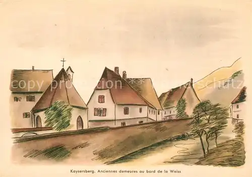 AK / Ansichtskarte Kaysersberg_Haut_Rhin Anciennes demeures au bord de la Weiss Dessin Kuenstlerkarte Kaysersberg_Haut_Rhin