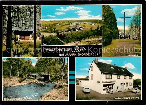 AK / Ansichtskarte Rott_Eifel VeGe Markt Krutt Kapelle Kreuzweg  Rott_Eifel