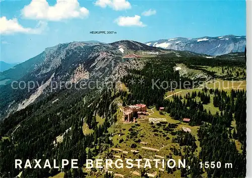 AK / Ansichtskarte Reichenau_Rax Raxalpe Berghotel und Ottohaus Heukuppe Alpenpanorama Fliegeraufnahme Reichenau Rax
