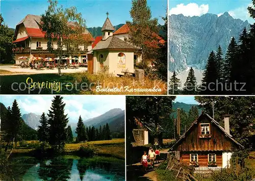 AK / Ansichtskarte Bodental Alpengasthof Sereinig Landschaftspanorama Maerchenwiese Karawanken Bodental