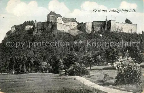 AK / Ansichtskarte Koenigstein_Saechsische_Schweiz Festung Koenigstein_Saechsische