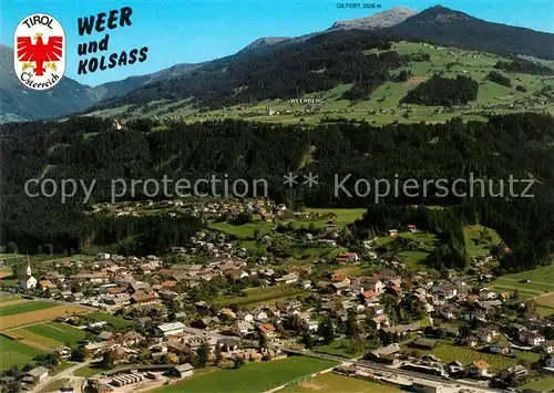 AK / Ansichtskarte Weer_Tirol und Kolsass Alpen Fliegeraufnahme Weer_Tirol