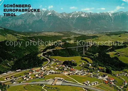 AK / Ansichtskarte Schoenberg_Stubaital Europabruecke Brennerautobahn Innsbruck Nordkette Fliegeraufnahme Schoenberg_Stubaital