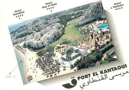 AK / Ansichtskarte Port_El Kantaoui Hotel Hannibal Hotel Diar El Bahr Hotel Marhaba Strand Fliegeraufnahme Port El Kantaoui