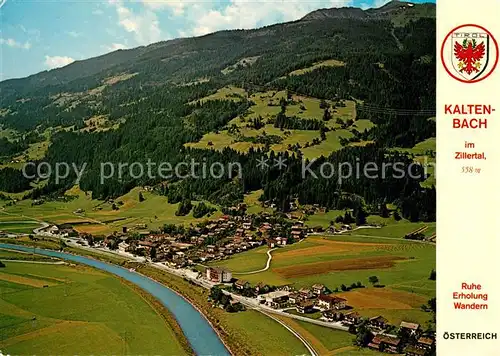 AK / Ansichtskarte Kaltenbach_Tirol Sommer und Wintererholungsort im Zillertal Fliegeraufnahme Kaltenbach Tirol