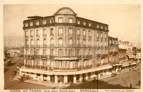 AK / Ansichtskarte Bordeaux Hotel du Fasain Face Gare Saint Jean Bordeaux