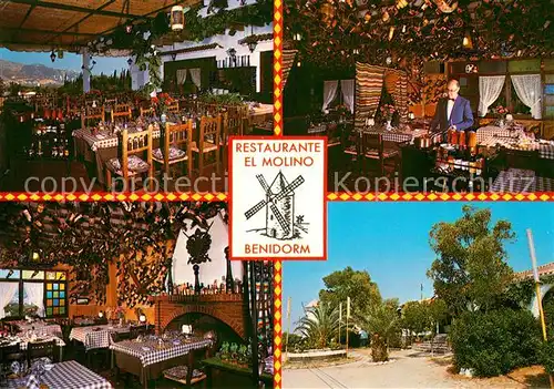 AK / Ansichtskarte Benidorm Restaurante El Molino Benidorm