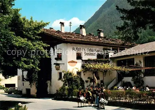 AK / Ansichtskarte St_Leonhard_Passeier Gaststaette Sandwirt Geburtshaus Andreas Hofer St_Leonhard_Passeier