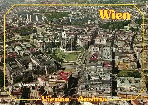 AK / Ansichtskarte Wien Votivkirche Universitaet Schottenringschleife Fliegeraufnahme Wien