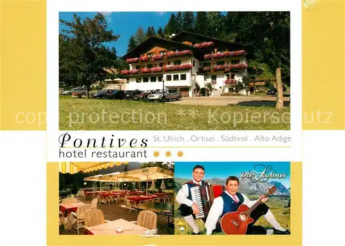 AK / Ansichtskarte St_Ulrich_Groeden_Tirol Hotel Restaurant Pontives Terrasse Musiker St_Ulrich_Groeden_Tirol