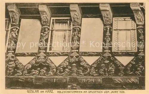 AK / Ansichtskarte Goslar Holzschnitzereien am Brusttuch 1526 Goslar