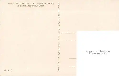 AK / Ansichtskarte Annaberg Buchholz_Erzgebirge Annenkirche Orgel Annaberg Buchholz