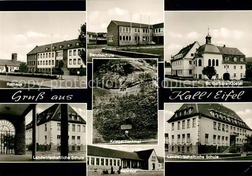 AK / Ansichtskarte Kall Berufsschule Rathaus Landwirtschaftliche Schule Bahnhof  Kall