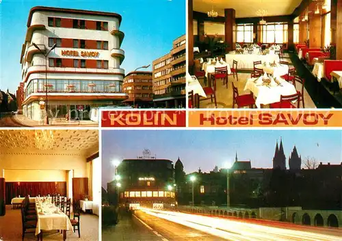 AK / Ansichtskarte Kolin Hotel Savoy Kolin