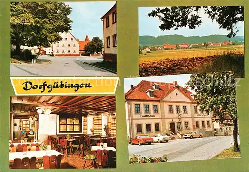 AK / Ansichtskarte Dorfguetingen Gasthof Pension zum Ross Landschaftspanorama Dorfguetingen